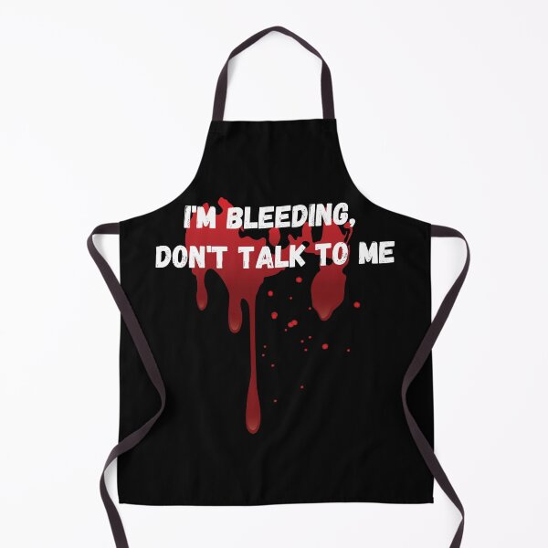 Item preview, I'm bleeding, don't talk to me (block font) - relatable period quotes designed and sold by ThousandAutumns.