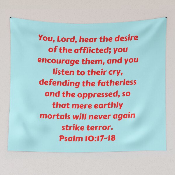 Aperçu de l'œuvre Bible Verse Psalm 10:17-18 créée et vendue par Prayingwarrior.