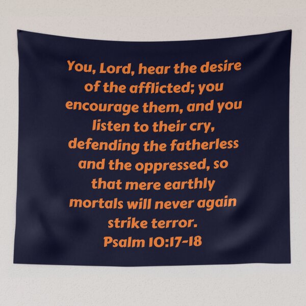 Aperçu de l'œuvre Bible Verse Psalm 10:17-18 créée et vendue par Prayingwarrior.