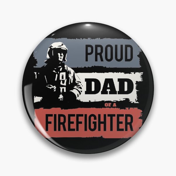 Item preview, Proud dad of a firefighter designed and sold by Vilmos Varga.