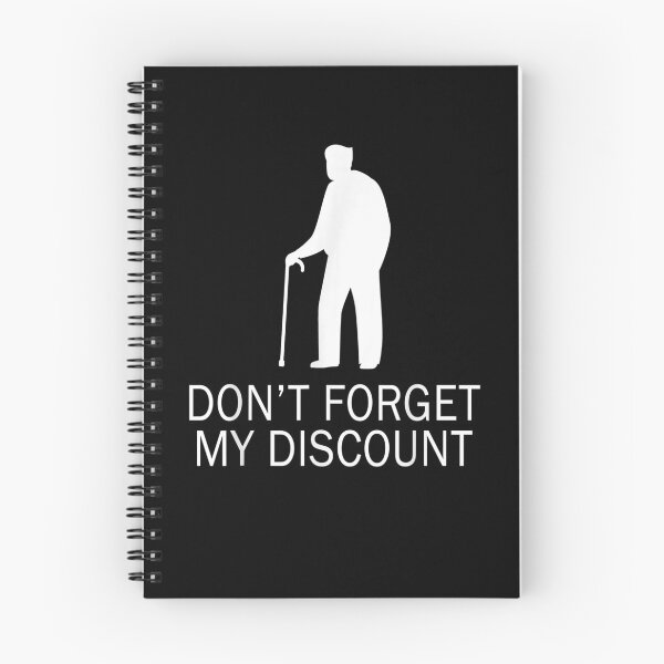 Item preview, Don't Forget My Discount Funny Old People Senior Gift  designed and sold by mchargue12.