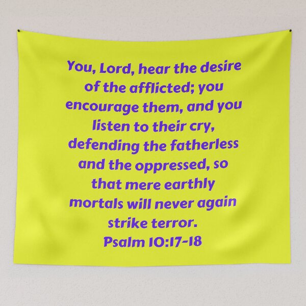 Aperçu de l'œuvre Bible Verse Psalm 10:17-18 créée et vendue par Prayingwarrior.