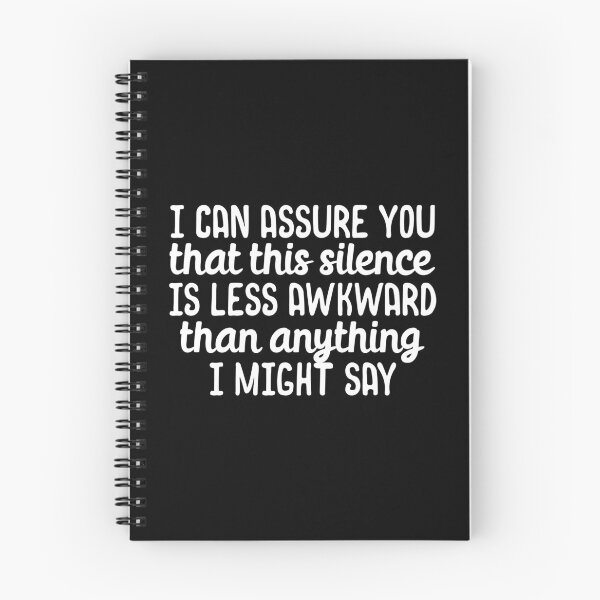 Item preview, This silence is less awkward than I might say designed and sold by 23mangoes.