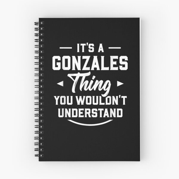 Item preview, It's A Gonzales Thing You Wouldn't Understand Name Surname Gift  designed and sold by mchargue12.