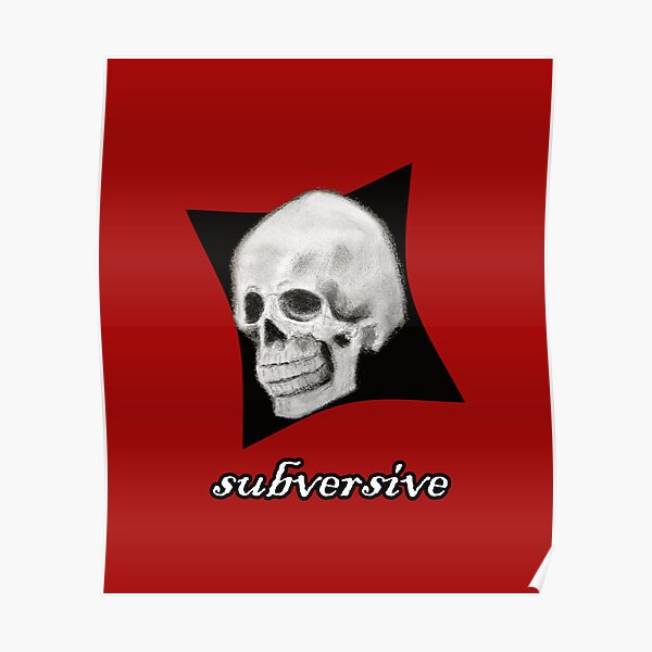Subversive Grinning Skull Face Poster