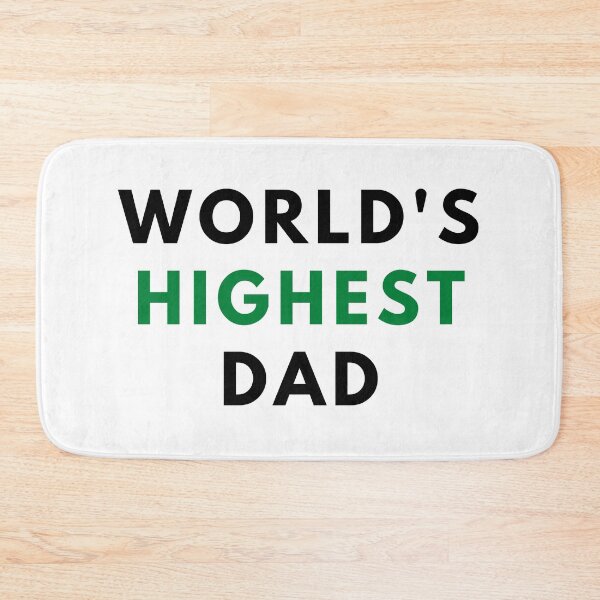 Item preview, WORLD'S HIGHEST DAD. Father's Day Gift designed and sold by AlfaEcho.