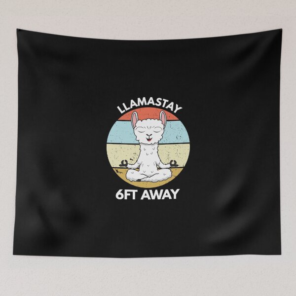 Item preview, Llamastay 6 Feet Away Funny Social Distancing Llamastay 6Ft designed and sold by hlleone803.