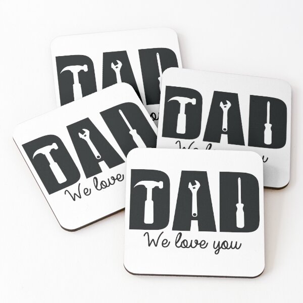 Item preview, Dad, We love you - Dad Tools designed and sold by K-icon.