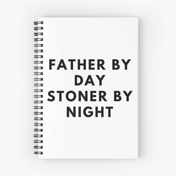 Item preview, FATHER BY DAY STONER BY NIGHT. Father's Day Gift designed and sold by AlfaEcho.