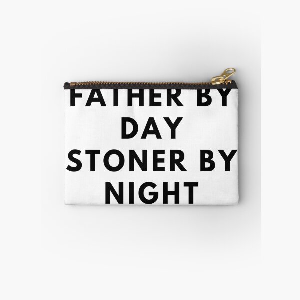 Item preview, FATHER BY DAY STONER BY NIGHT. Father's Day Gift designed and sold by AlfaEcho.