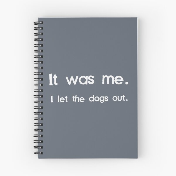 Item preview, Fui yo quien dejé salir a los perros designed and sold by MustBeMuse.