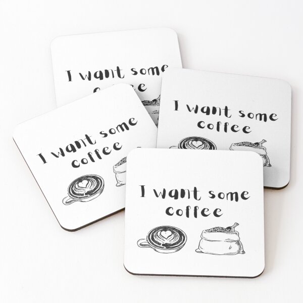 Item preview, I want some coffee designed and sold by wjdaan.