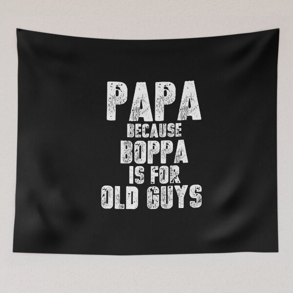 Item preview, Vintage Papa Because  Boppa is for old guys Typography  designed and sold by garniturex.