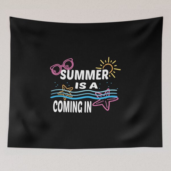 Item preview, Summer Is A Coming In funny when is summer coming designed and sold by AMZBlacKStore.