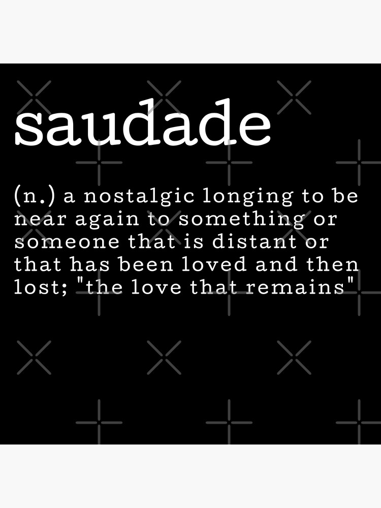 Saudade Definition | Art Board Print