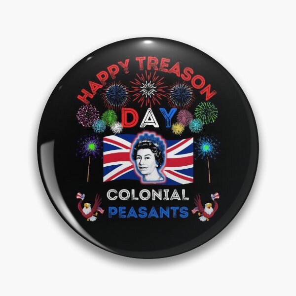 Item preview, HAPPY TREASON DAY COLONIAL PEASANTS designed and sold by WoodburyLake.