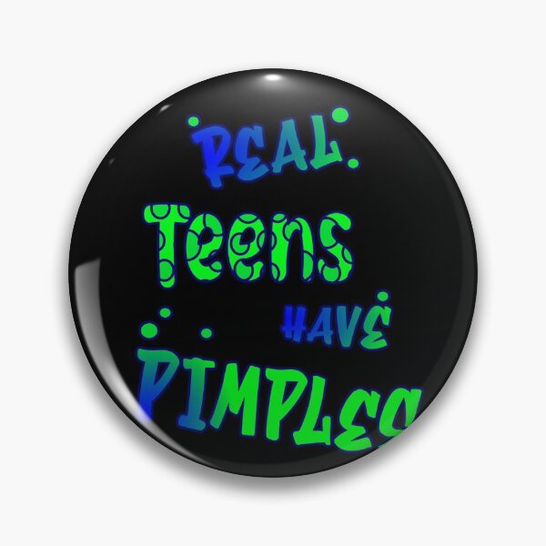 Item preview, Real Teens Have Pimples designed and sold by Shirt-Designs.