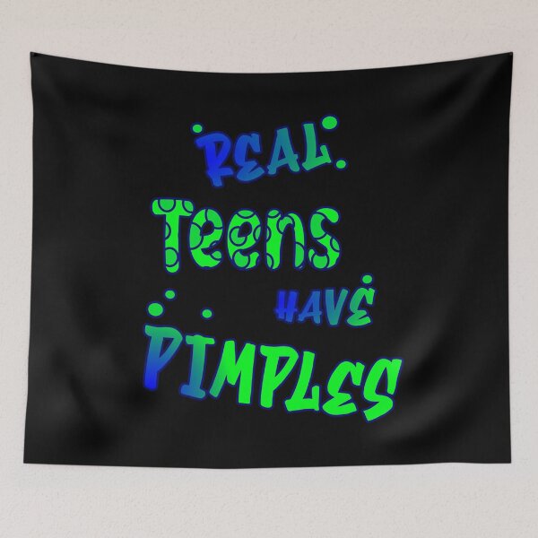 Item preview, Real Teens Have Pimples designed and sold by Shirt-Designs.