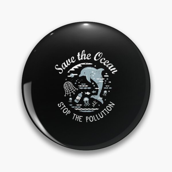 Item preview, Ocean Pollution Save The Ocean Stop The Pollution Dolphin designed and sold by cpaddensil.