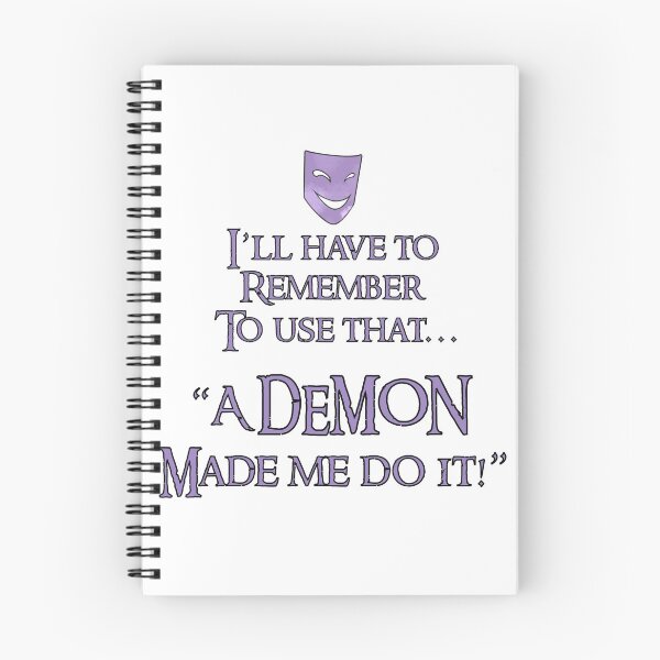 Item preview, A Demon Made Me Do It - Purple Hawke Quote designed and sold by Deity Of Duality.