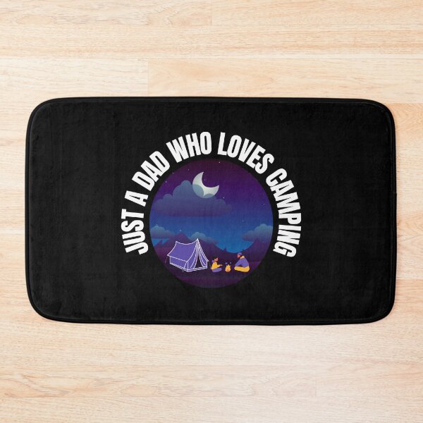Item preview, Just A Dad Who Loves Camping ,funny camping design designed and sold by AMINE  ★★★★★.