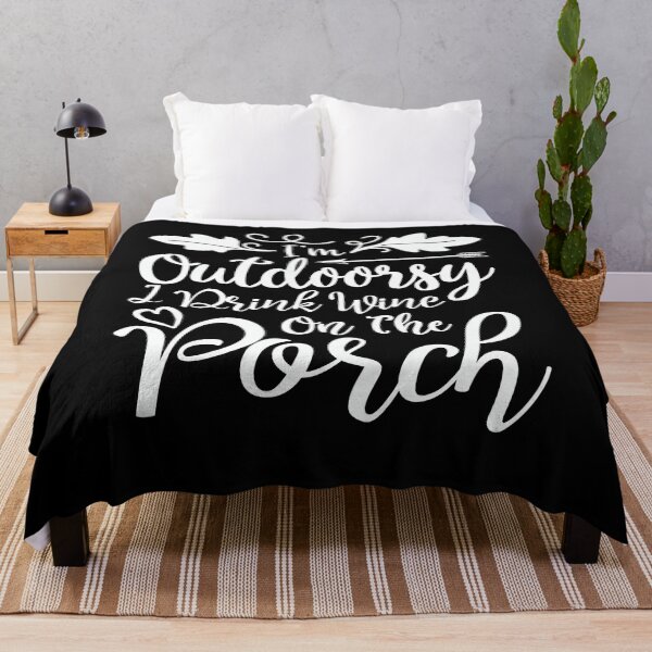 Item preview, I_m Outdoorsy I Drink Wine on the Porch designed and sold by MatheoMcgough.