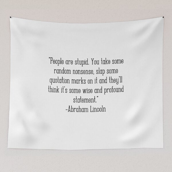 Item preview, Abraham Lincoln Incorrect Quotation designed and sold by Comfy-Alligator.