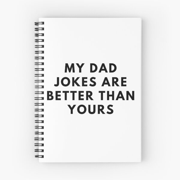 Item preview, MY DAD JOKES ARE BETTER THAN YOURS. Father's Day Gift designed and sold by AlfaEcho.