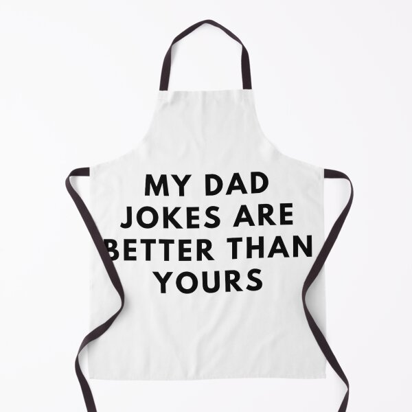 Item preview, MY DAD JOKES ARE BETTER THAN YOURS. Father's Day Gift designed and sold by AlfaEcho.