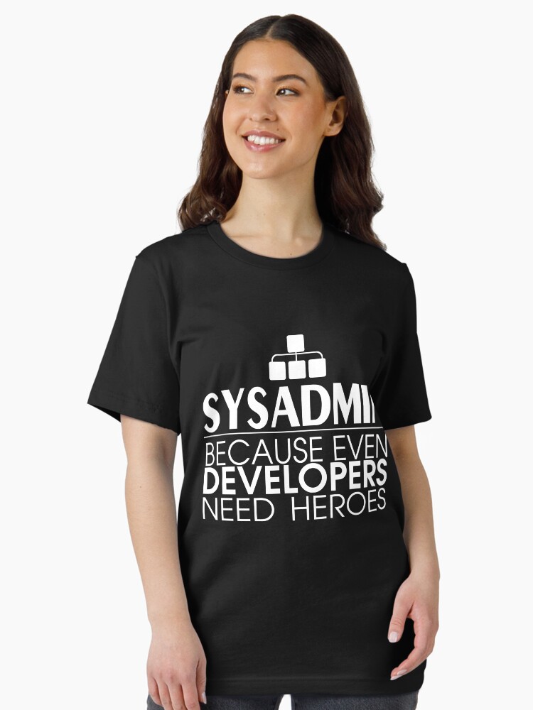 Thumbnail 1 of 7, Essential T-Shirt, Sysadmin Because Even Developers Need Heroes designed and sold by gdxz.