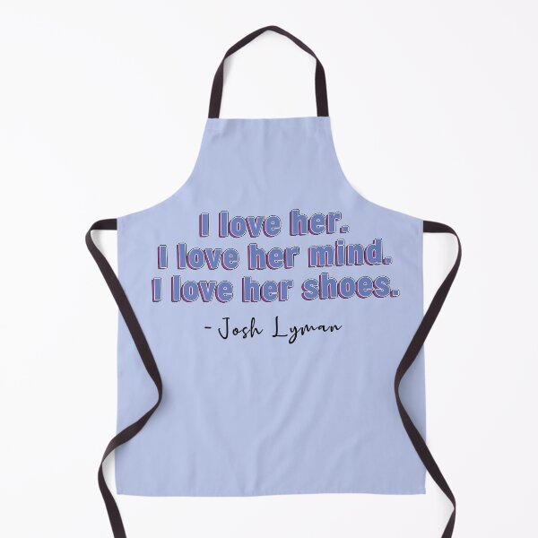 Item preview, West Wing Quote I love Evelyn Baker Lang designed and sold by baranskini.