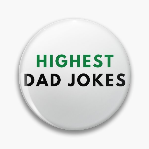 Item preview, HIGHEST DAD JOKES. Father's Day Gift designed and sold by AlfaEcho.