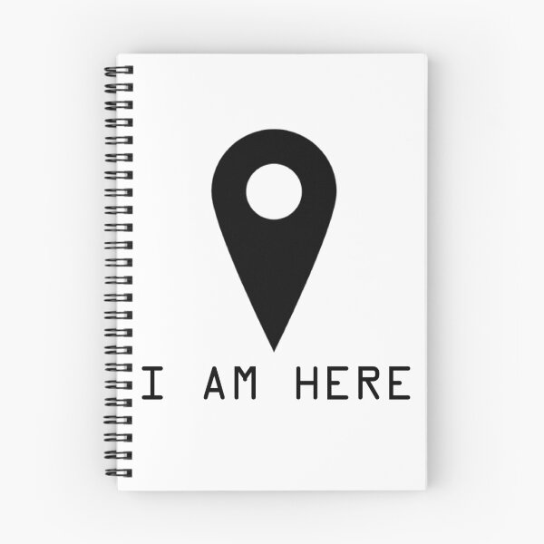 Item preview, I Am Here Google Map Pin Funny Quotes Text T shirt designed and sold by WordWorld.