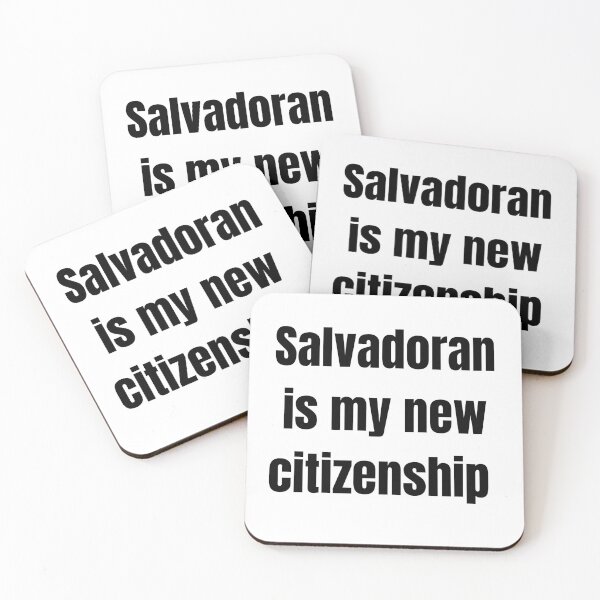 Item preview, Salvadoran is My New Citizenship designed and sold by Schka.