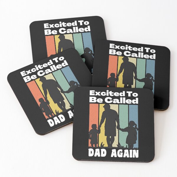 Item preview, Excited To Be Called Dad Again designed and sold by Peishan02.