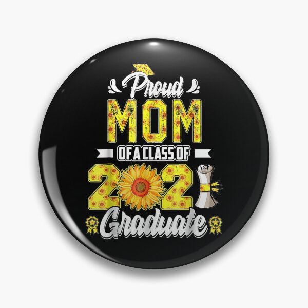 Item preview, P R O U D Mom Of A Class Of 2021 Graduate Senior 21 Gift  designed and sold by mchargue12.