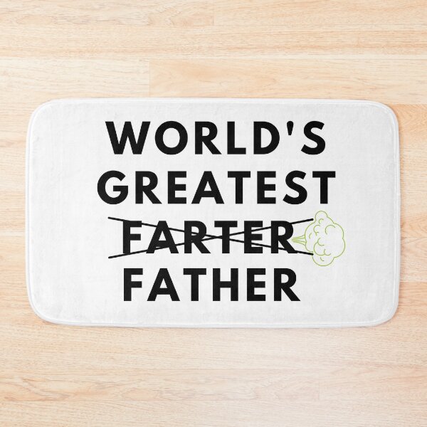 Item preview, WORLD'S GREATEST FARTER. Father's Day Gift designed and sold by AlfaEcho.