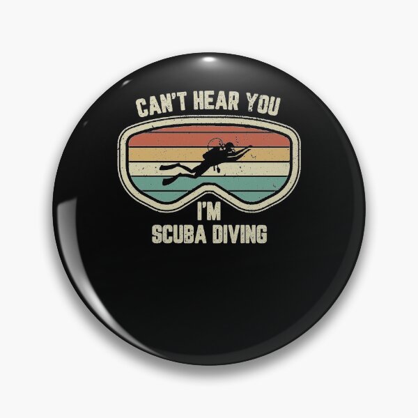 Item preview, Can't hear you I'm scuba diving designed and sold by ElsieUnderwood.