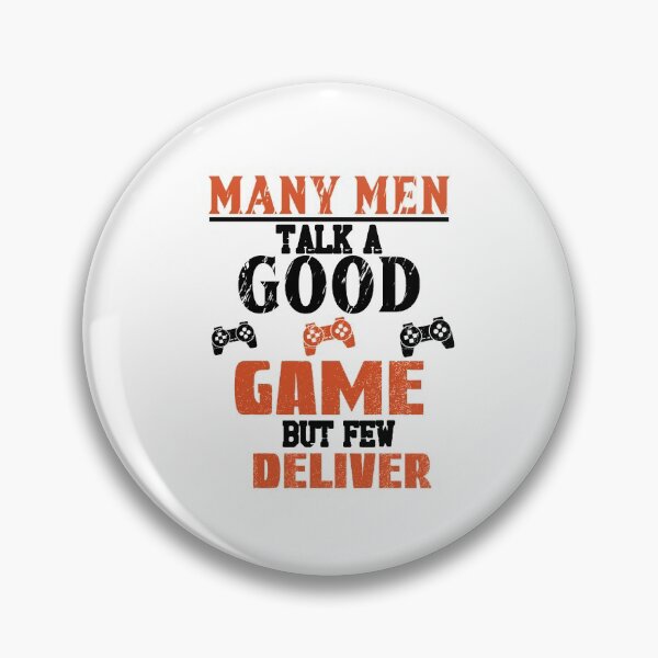Item preview, Many Men Talk A Good Game But Few Deliver designed and sold by SportyDogShop.