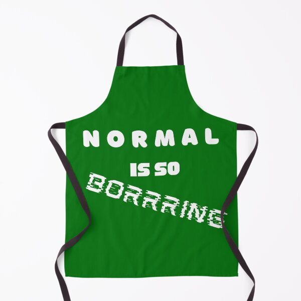 Item preview, Normal is So Boring designed and sold by artistoutfitter.