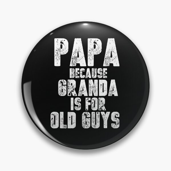 Item preview, Vintage Papa because Granda is for old guys Typography  designed and sold by garniturex.