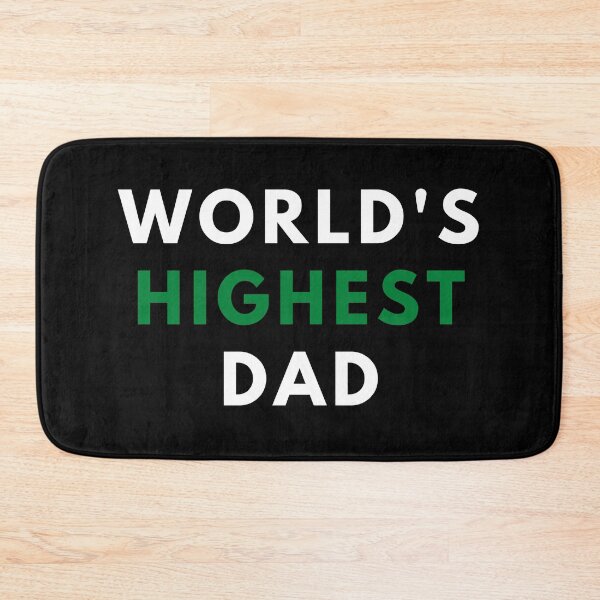 Item preview, WORLD'S HIGHEST DAD. Father's Day Gift designed and sold by AlfaEcho.