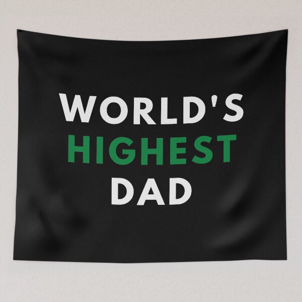 Item preview, WORLD'S HIGHEST DAD. Father's Day Gift designed and sold by AlfaEcho.
