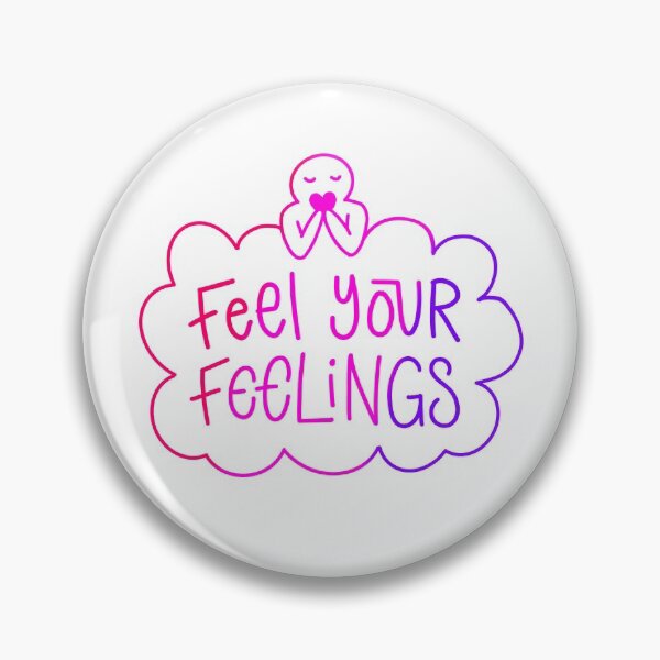 Item preview, Feel Your Feelings designed and sold by najmahsalam.