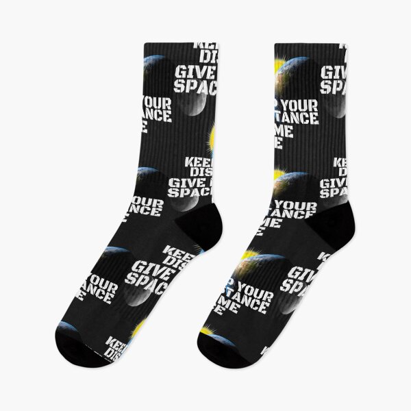 Item preview, GIVE ME SPACE, KEEP YOUR DISTANCE, DISTANCE YOURSELF, GO AWAY MEME, designed and sold by R B Chrystal.