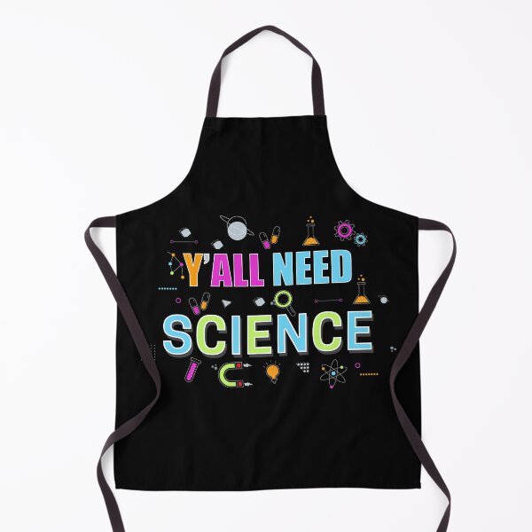 Item preview, Y'all Need Science Chemistry Biology Physics Teacher Student  designed and sold by IFFOUR.
