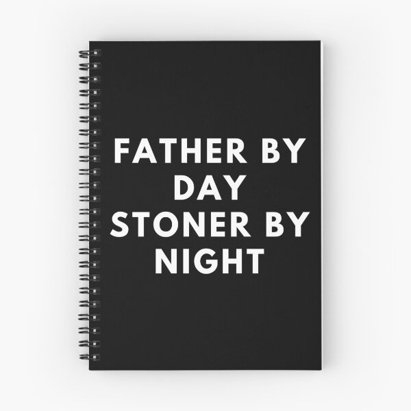 Item preview, FATHER BY DAY STONER BY NIGHT. Father's Day Gift designed and sold by AlfaEcho.