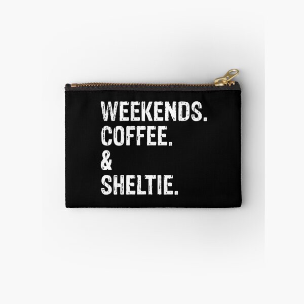 Item preview, Weekends Coffee and Sheltie Dog Funny Gift  designed and sold by Guarddogdrive.