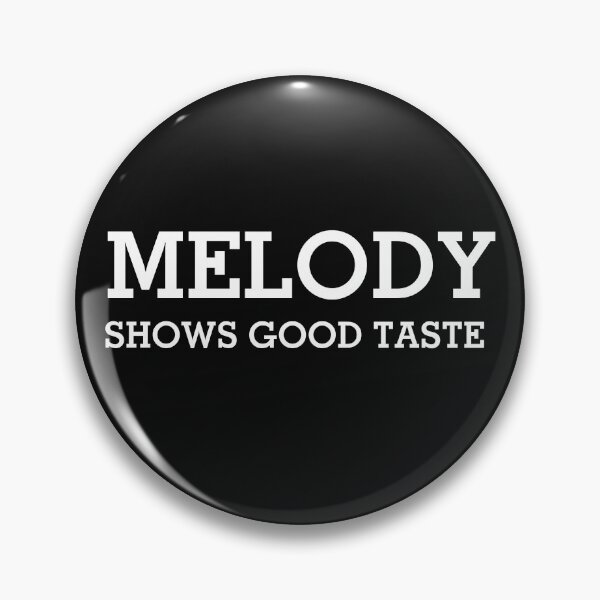 Item preview, Melody Shows Good Taste Cool Music Lover Design - Good Taste In Music designed and sold by Funwithmusic.