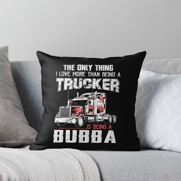 Item preview, The Only Thing I Love More Than Being A Trucker Is Being a Bubba Gifts Truck Driver Grandpa Father's Day designed and sold by lucydao123.